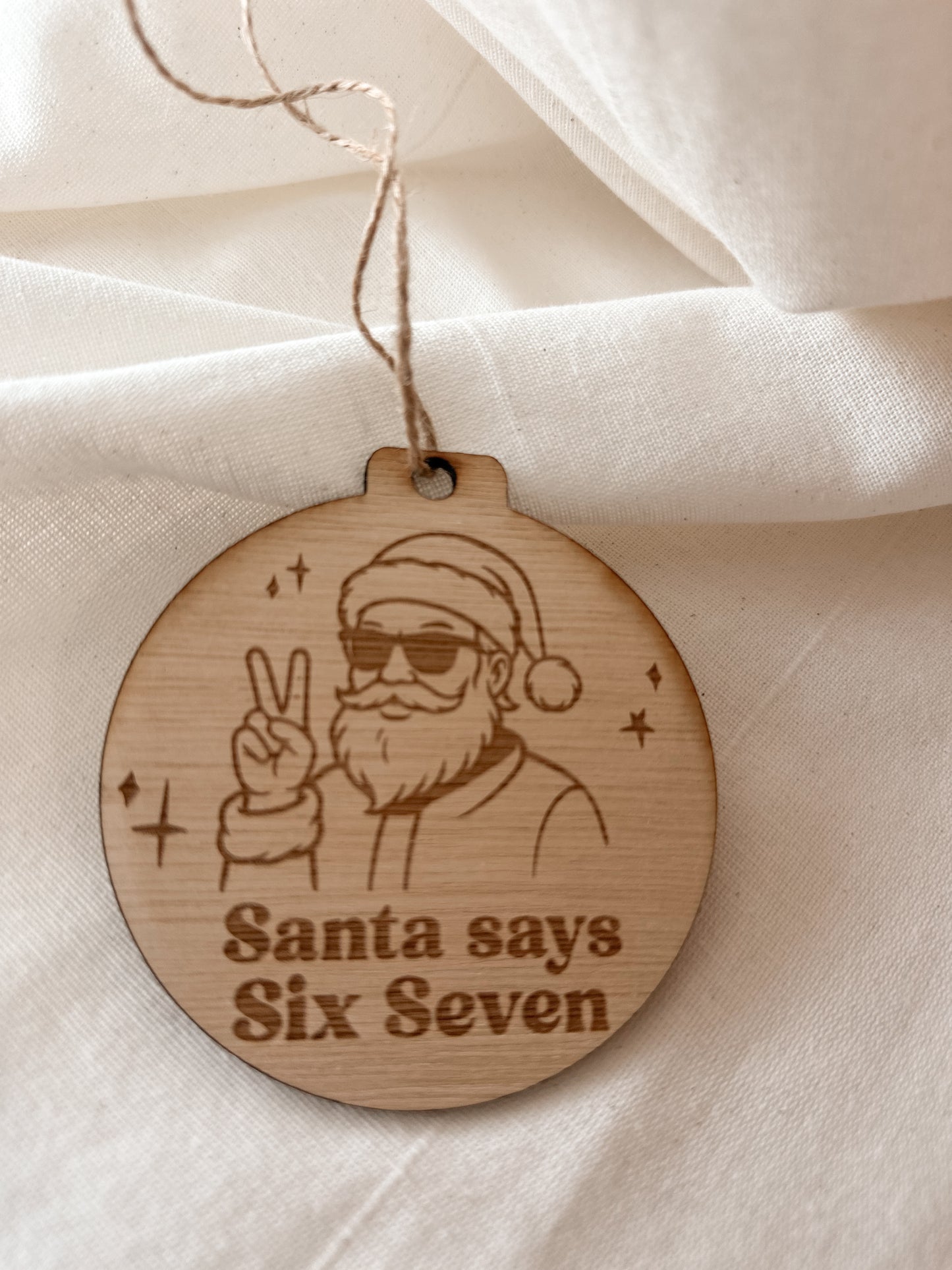 Santa Says 67 Christmas Ornament Fun Trendy Gift for Teens